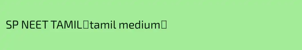 SP NEET TAMIL【tamil medium】